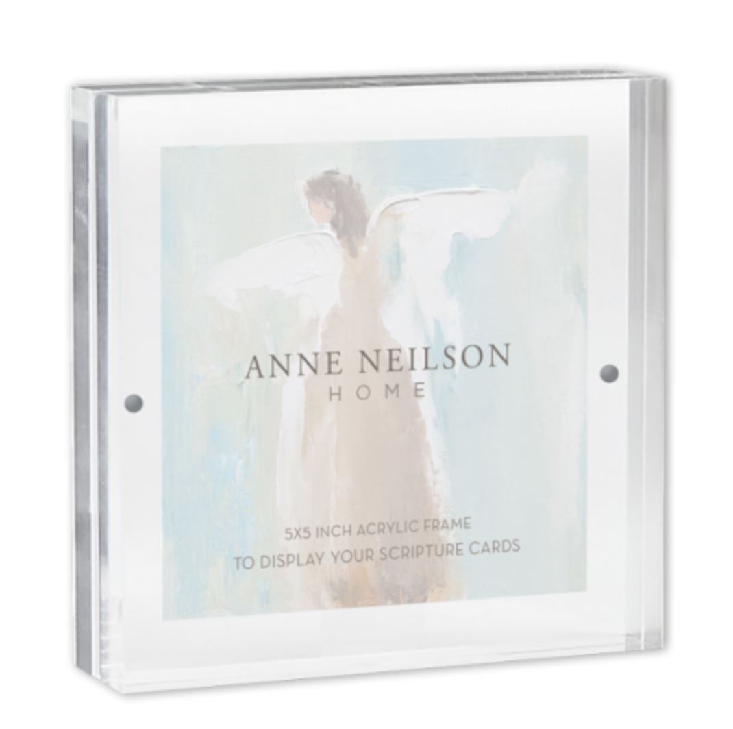 Acrylic Frame 5"x5" Scripture Anne Nielson