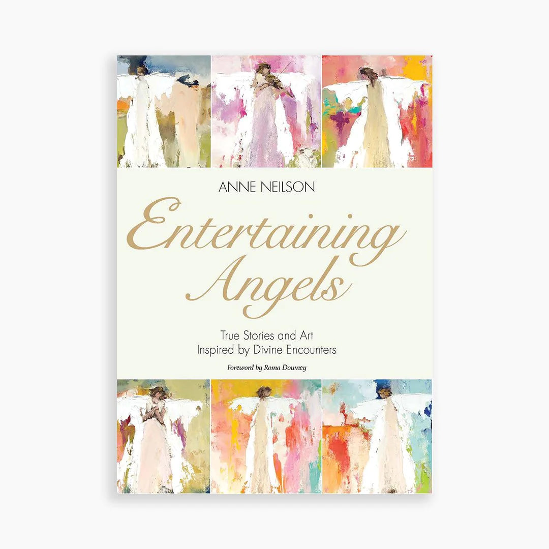 Entertaining Angels Inspired by Divine Encounters Book Anne Neilson
