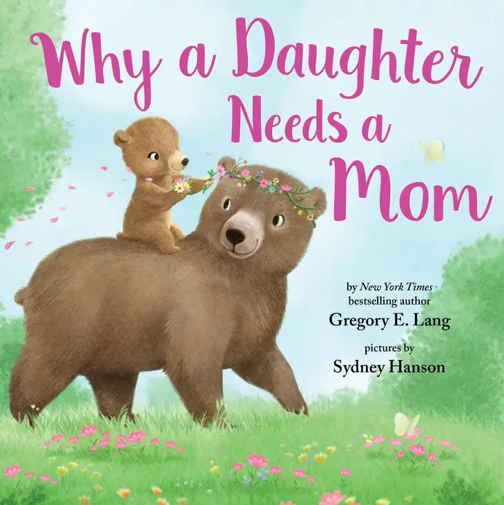 Why A Daughter Needs A Mom Book Sourcebooks