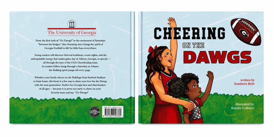 Cheering on the Dawgs: A Georgia Football Game Day Book