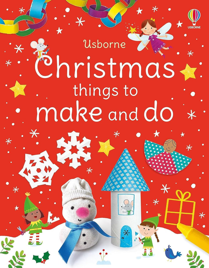 Christmas Things to Make and Do: A Christmas Holiday Book for Kids Book Harper Collins 