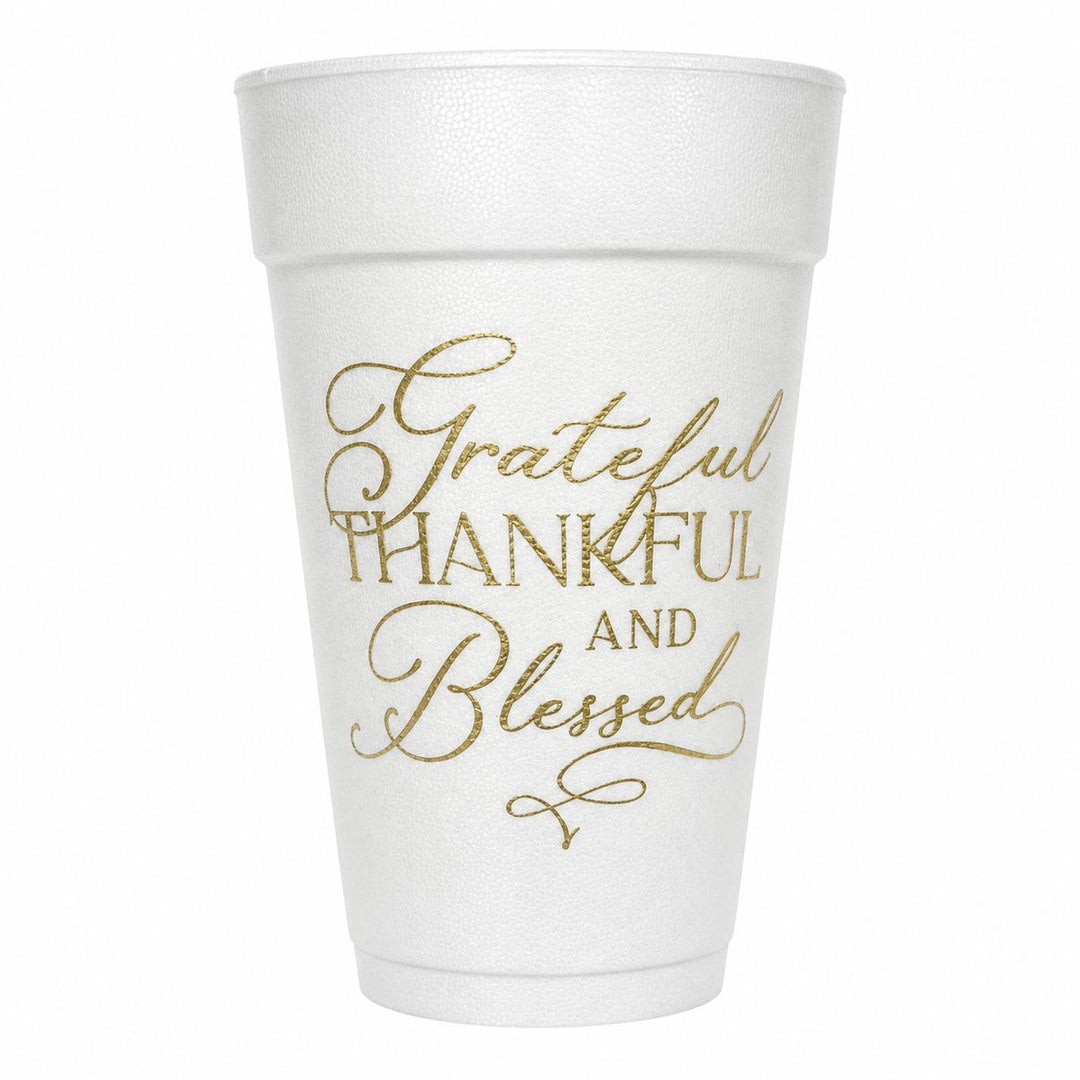 Grateful Thankful and Blessed Styrofoam Cups Styrofoam Cups Rosanne Beck 