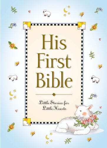 His First Bible - Little Stories for Little Hearts Book Harper Collins 