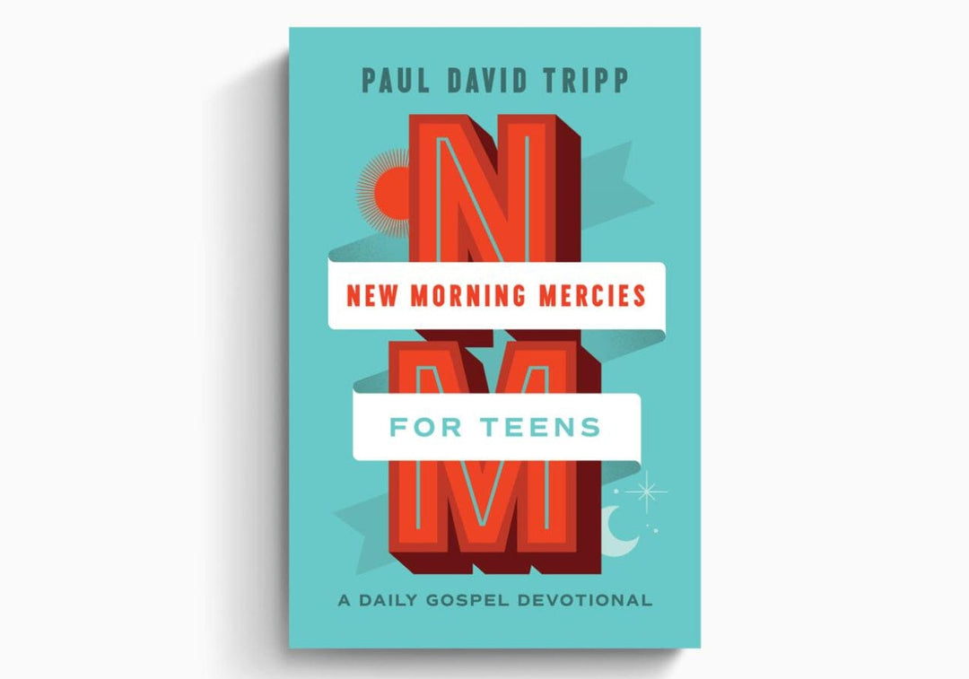 New Morning Mercies for Teens Book Crossway Books 