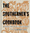 The Southerner's Cookbook Cookbook Harper Collins 