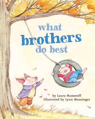 What Brothers Do Best Book Chronicle Books 