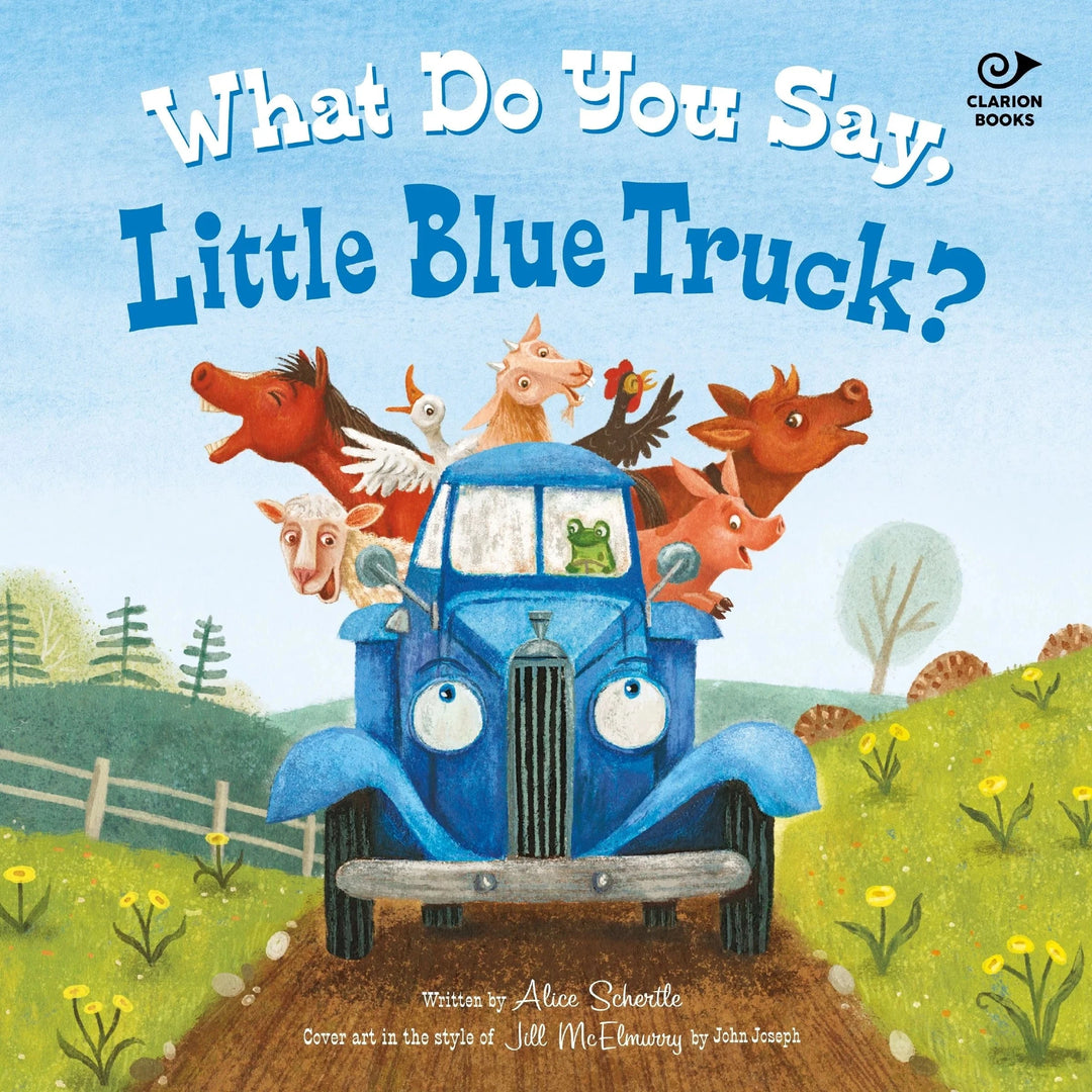 What Do You Say, Little Blue Truck Baby Book Harper Collins 