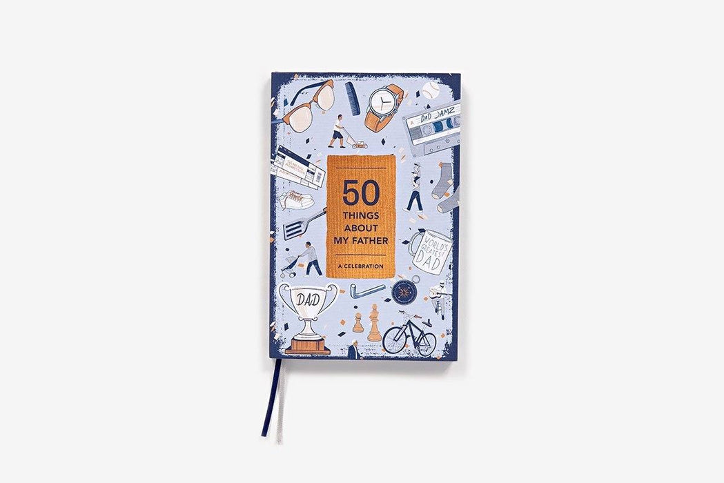 50 Things About My Father (Fill-in Gift Book) Book Hachette Book Group 
