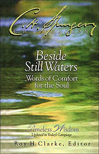 Beside Still Waters: Words of Comfort for the Soul Book Harper Collins 
