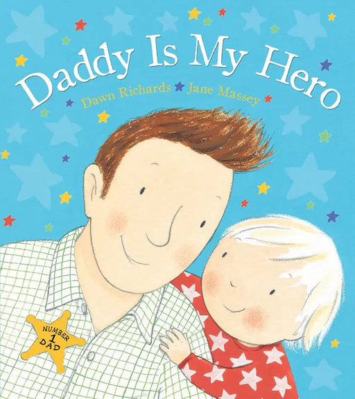 Daddy Is My Hero Book Sourcebooks 