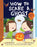 How to Scare a Ghost Book Book Penguin Random House 