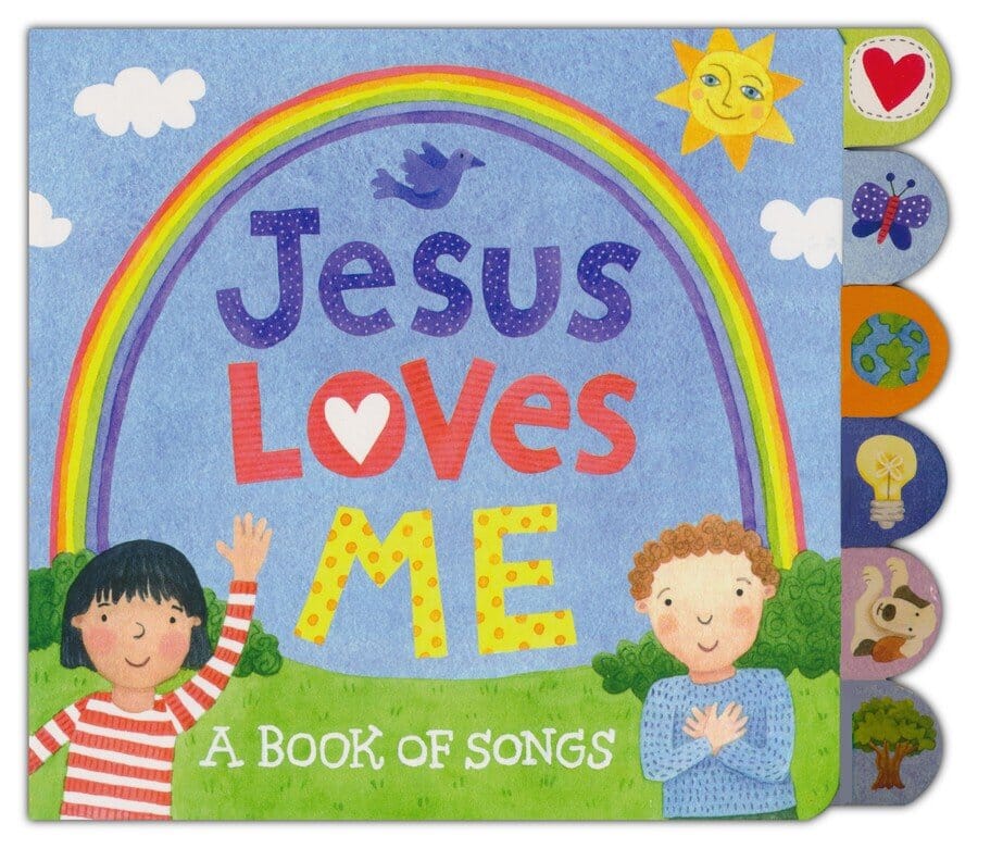 Jesus Loves Me- A Book of Songs Book CR Gibson 