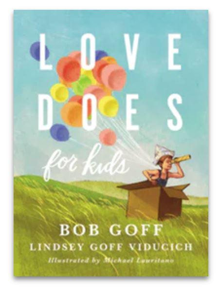 Love Does for Kids Book Harper Collins 