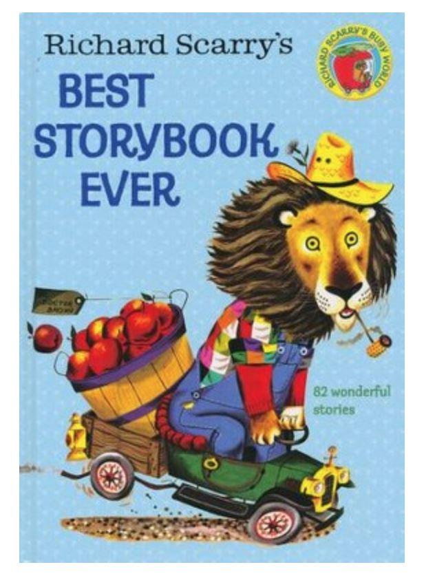Richard Scarry's Best Storybook Ever Book Penguin Random House Best Storybook Ever 
