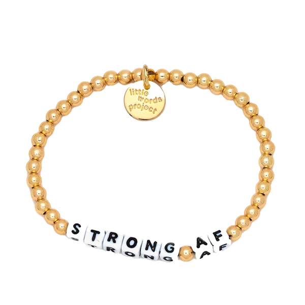 Strong AF Gold Bracelet Bracelet Little Words Project 
