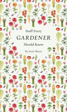 Stuff Every Gardener Should Know Book Penguin Random House 