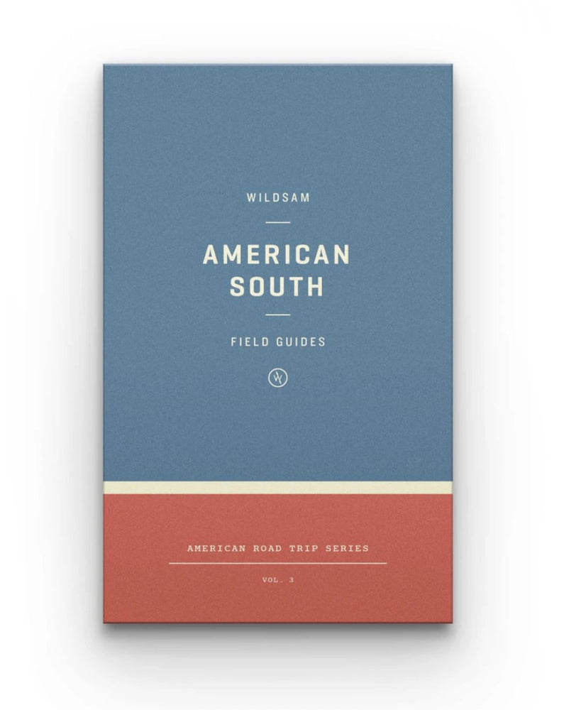 Wildsam Field Guide - American South Book Arcadia Publishing 
